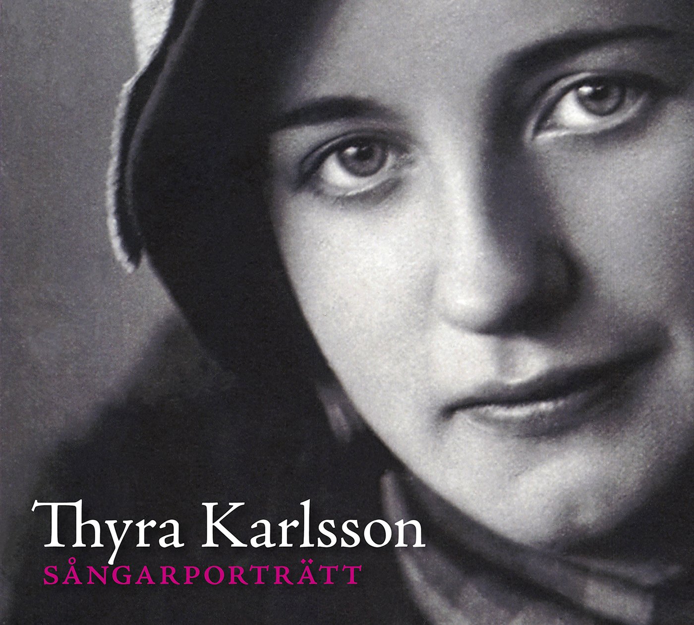 Thyra Karlsson - Portrait of a Singer