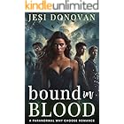 Bound in Blood: A Paranormal Why Choose Romance