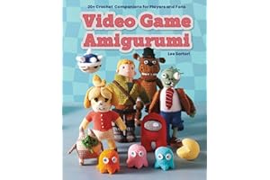 Video Game Amigurumi: 20+ Crochet Companions for Players and Fans