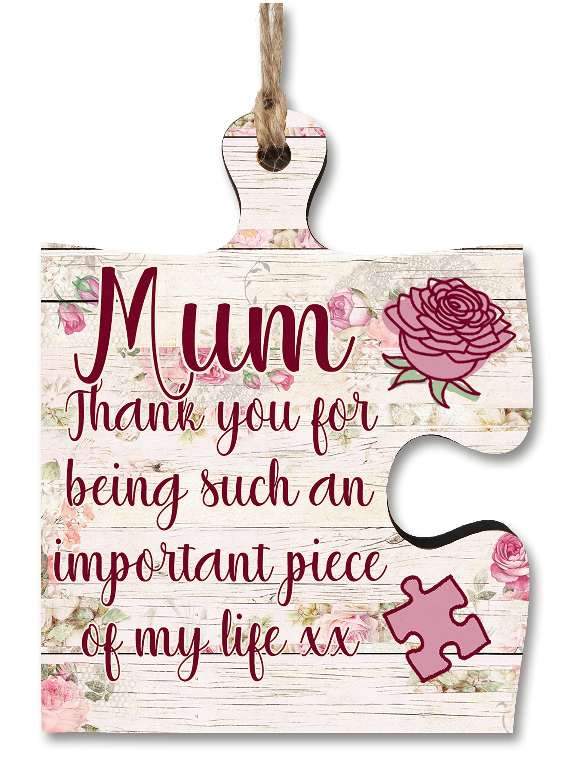 Mum Gift Thank You Important Piece of my Life Jigsaw Puzzle Shaped Decorative Hanging Plaque Sign Mother's Day Present