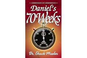 Daniel's 70 Week's: Profiles in Prophecy