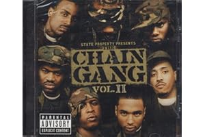 State Property Presents The Chain Gang Vol. 2