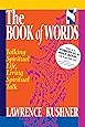 The Book of Words: Talking Spiritual Life, Living Spiritual Talk (Kushner)