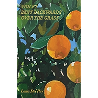Violet Bent Backwards Over the Grass book cover