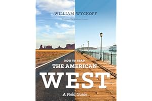 How to Read the American West: A Field Guide (Weyerhaeuser Environmental Books)
