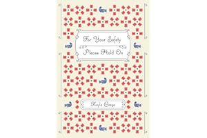 For Your Safety Please Hold On