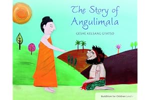 The Story of Angulimala: Buddhism for Children Level 1