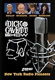 Cavett, Dick - Pioneers Of New York Radio