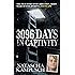 3096 Days in Captivity The True Story of My Abduction Eight Years of Enslavement and Escape