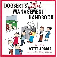 SCOTT ADAMS：POSITIVE ATTITUDE：DILBERT Dilbert | Leadership and Management / Turning Adversity to