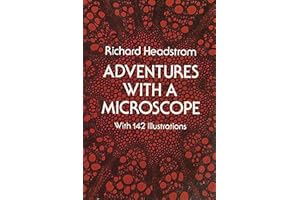 Adventures with a Microscope