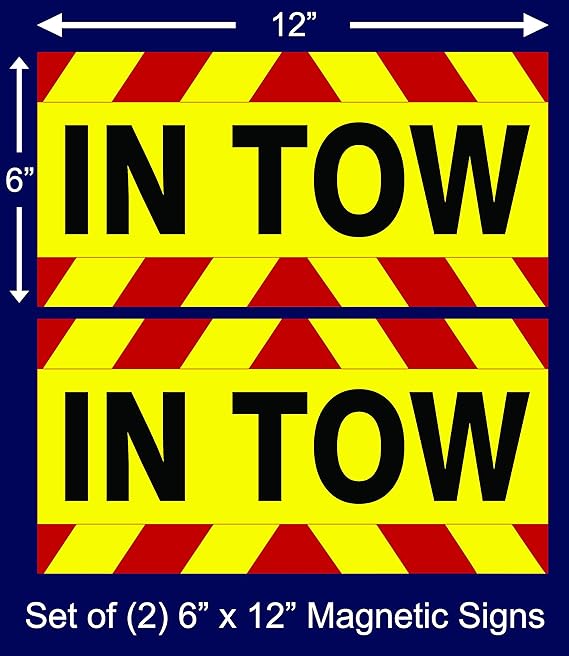 Set of 2 Signs 6"X12" in Tow Caution Sign