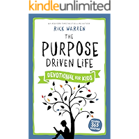 The Purpose Driven Life Devotional for Kids book cover The Purpose Driven Life Devotional for Kids book cover
