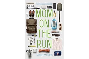 Mom on the Run: Prepping for Life’s Emergencies When You're Away from Home (Are You Prepared, Mama?)