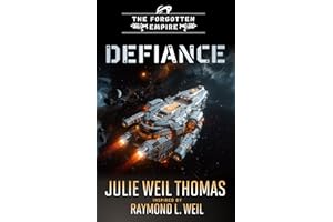 The Forgotten Empire: Defiance (Book 12)