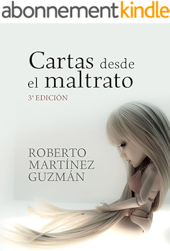 Download Cartas desde el maltrato: Diario textual de una mujer maltratada (Spanish Edition) PDF