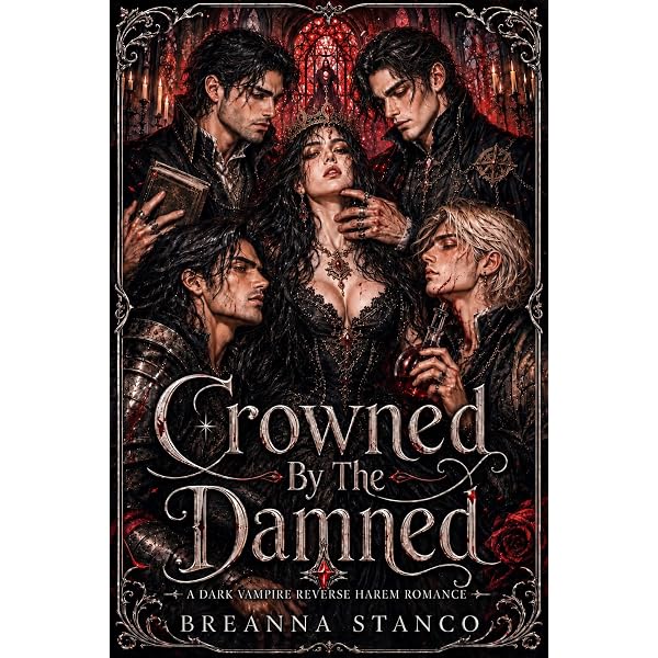 Devoured By The Damned: A Dark Vampire Reverse Harem Romance (The