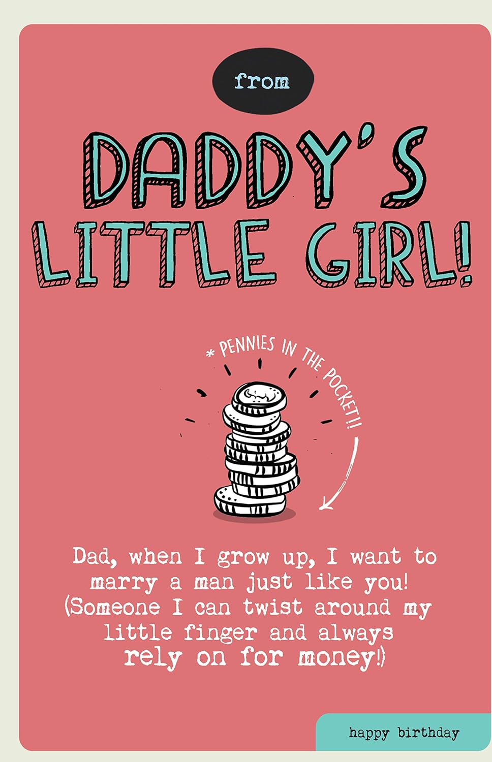 Off The Wagon Birthday Card for Daddy From Little Girl Little Girl, Daddy From Daughter, Greetings Card, 159x235mm ZXW8371