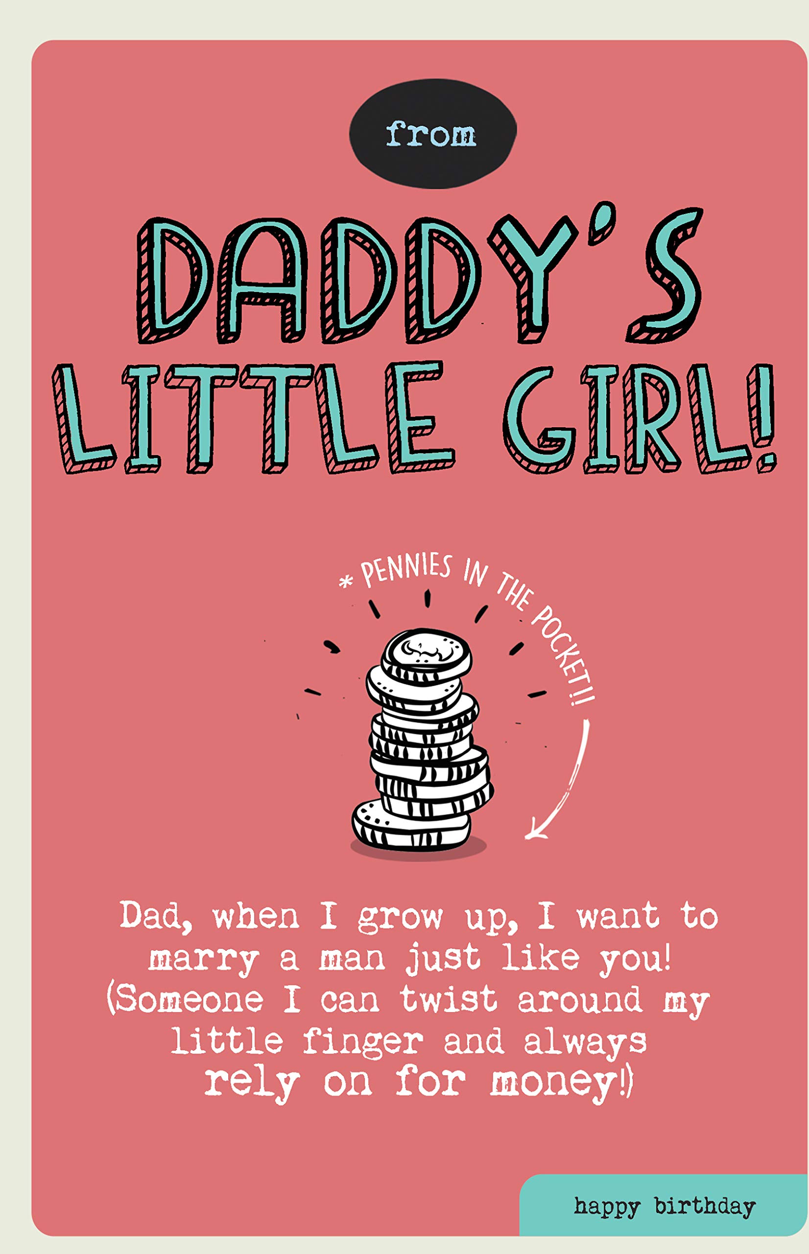 Off The Wagon Birthday Card For Daddy From Little Girl, Little Girl, Daddy From Daughter, Greetings Card, 159x235mm ZXW8371