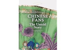 Chinese Fans: The Untold Story (Eurus Collection)
