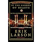In the Garden of Beasts: Love, Terror, and an American Family in Hitler's Berlin