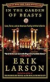 In the Garden of Beasts: Love, Terror, and an