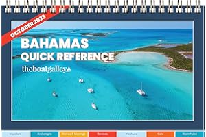 The Boat Galley Bahamas Quick Reference Cruising Guide (The Boat Galley Quick Reference Cruising Guides)