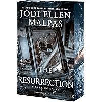 Felony – The Resurrection The Resurrection (Unlawful Men, 3): Malpas, Jodi Ellen