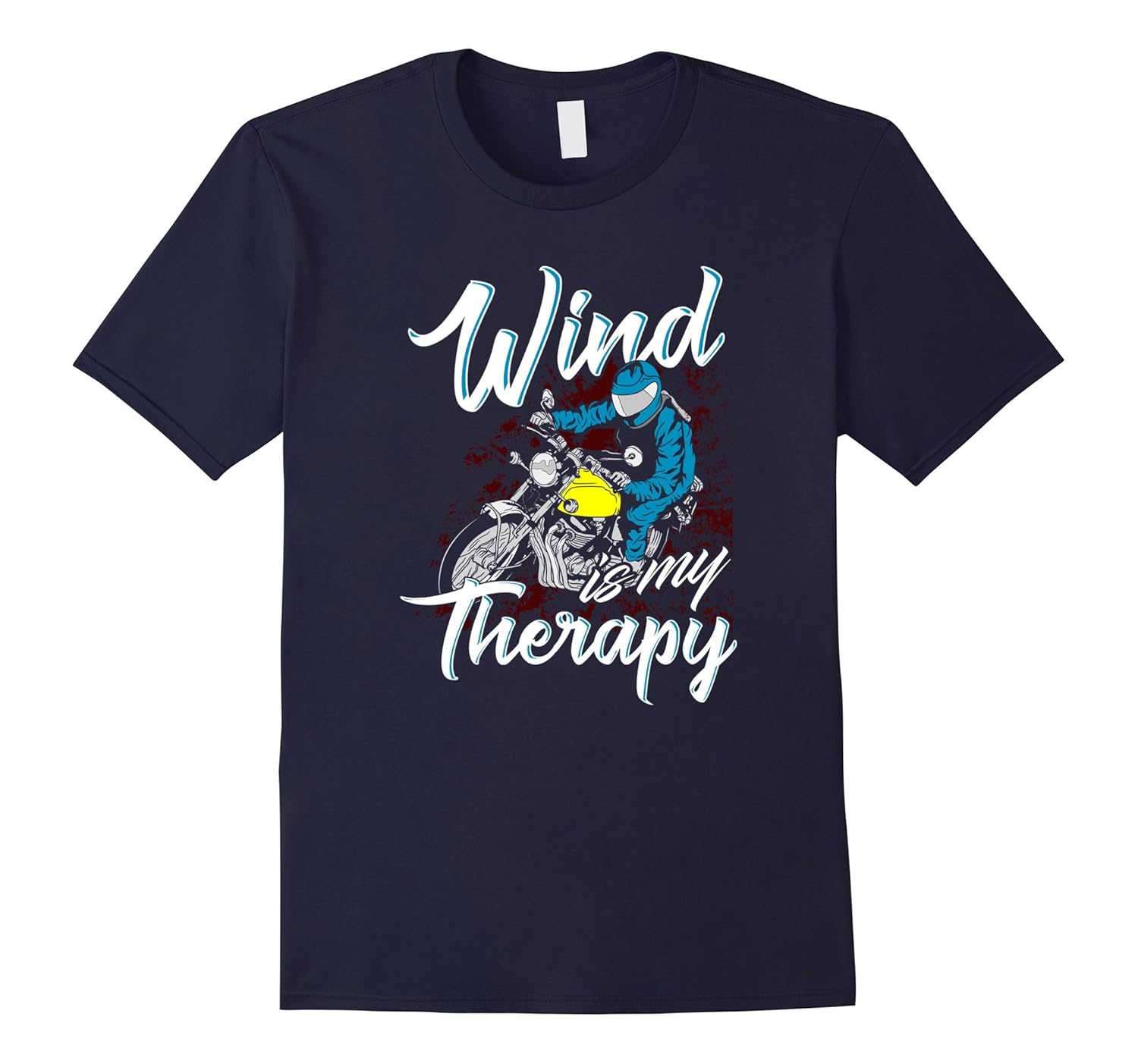 Motorcycle Shirt Biker Gift Wind Is My Therapy Bike Ride-ANZ