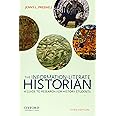 The Information-Literate Historian: A Guide to Research for History Students