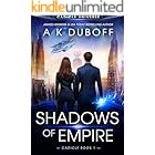 Shadows of Empire: An Epic Space Opera (Cadicle Book 1)