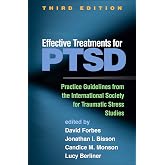 Effective Treatments for PTSD: Practice Guidelines from the International Society for Traumatic Stress Studies