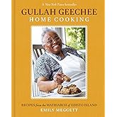 Gullah Geechee Home Cooking: Recipes from the Matriarch of Edisto Island