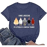 I Raise Chickens I'm Literally A Chicken Tender Shirt Women Graphic Short Sleeve Funny Tee Tops Shirts