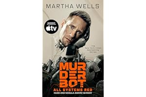 All Systems Red: The Murderbot Diaries