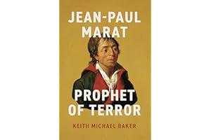 Jean-Paul Marat: Prophet of Terror
