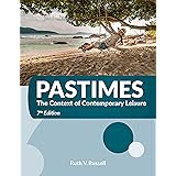  Pastimes The Context Of Contemporary Leisure 9781571678201 Ruth V Russell Books