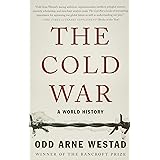 The Cold War: A World History