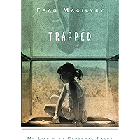 Trapped: My Life with Cerebral Palsy book cover