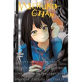 Mieruko-chan, Vol. 3 (Volume 3)