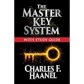 The Master Key System with Study Guide: Deluxe Special Edition