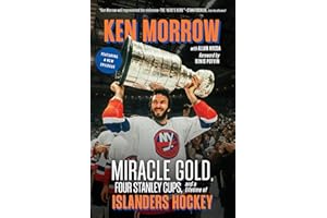 Ken Morrow: Miracle Gold, Four Stanley Cups, and a Lifetime of Islanders Hockey