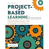Passion for Learning: How Project-Based Learning Meets the Needs of ...