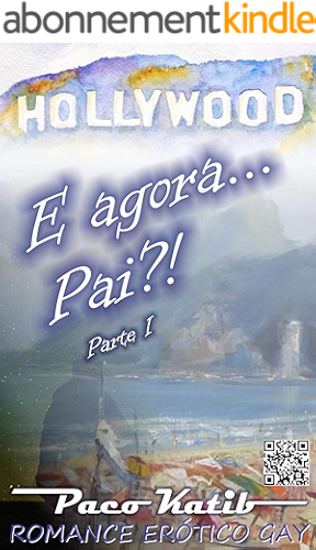 Download E agora... Pai?!: Parte I (Portuguese Edition) PDF