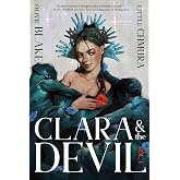 Clara &amp; the Devil, Volume 1