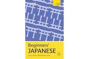 Beginners' Japanese: Learn faster. Remember more.