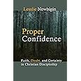 Proper Confidence: Faith, Doubt, and Certainty in Christian Discipleship