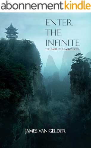 Download Enter the Infinite: The Path of Realization (English Edition) PDF