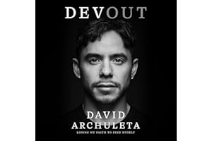 Devout: Losing My Faith to Find Myself