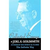 COLLECTED ESSAYS OF JOEL GOLDSMITH